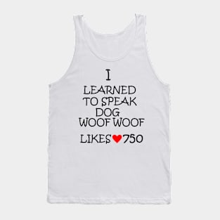 Speaking Dog Tank Top